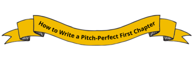 How to Write a Pitch-Perfect First Chapter